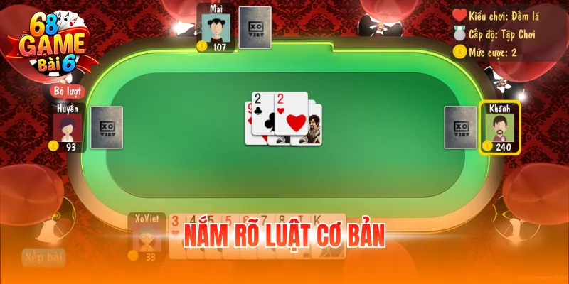 Nắm rõ luật cơ bản