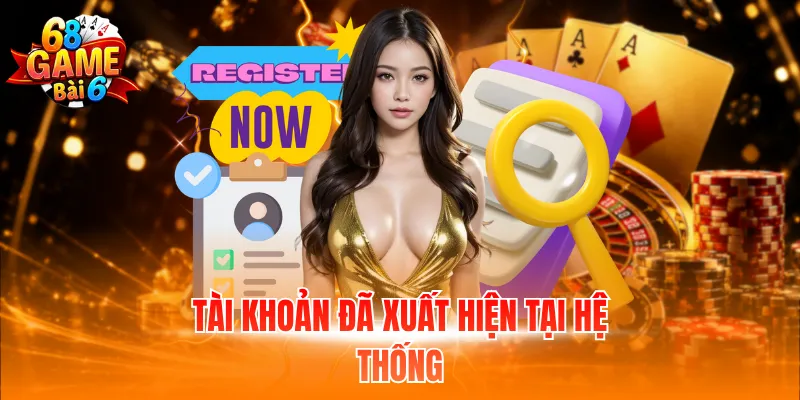 Đăng Ký 68GB Nhanh Chóng Và An Toàn Dành Cho Người Mới 6 Tài khoản đã xuất hiện tại hệ thống